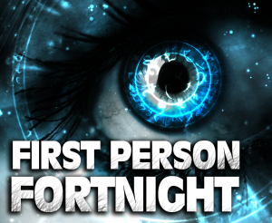 First person fortnight